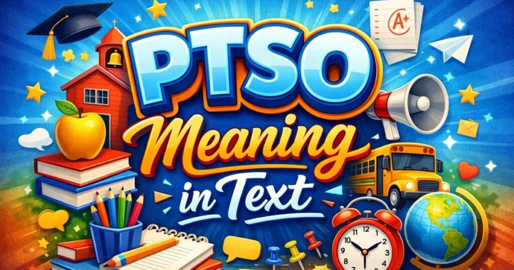 PTSO Meaning in Text: A Complete Guide