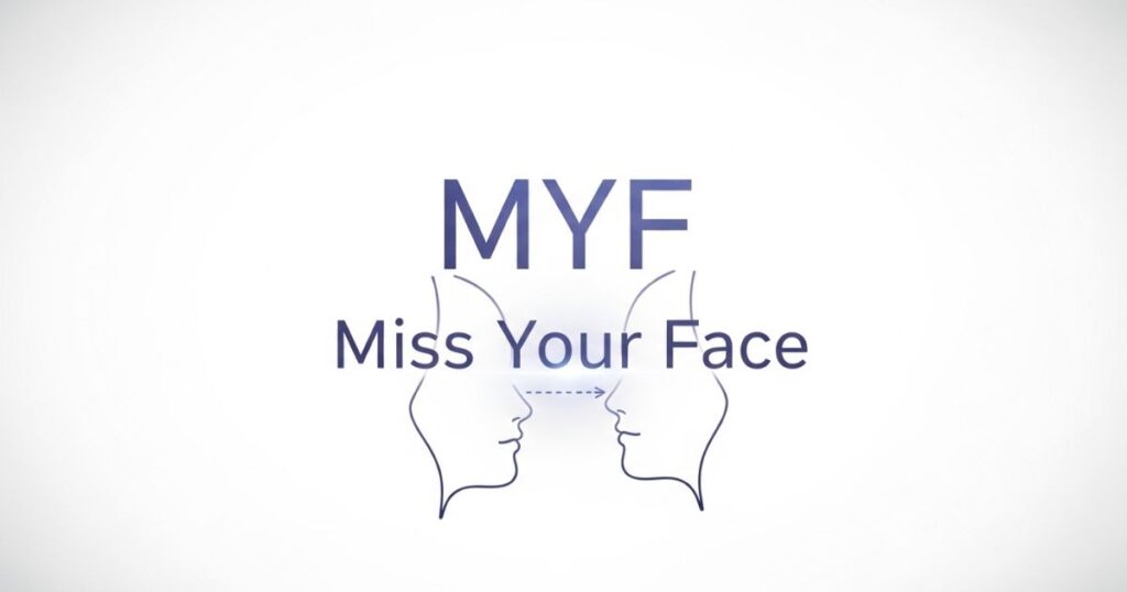 MYF meaning in text Romantic Example