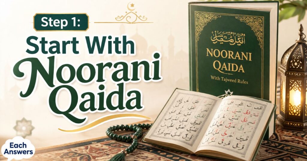 Step 1: Start With Noorani Qaida