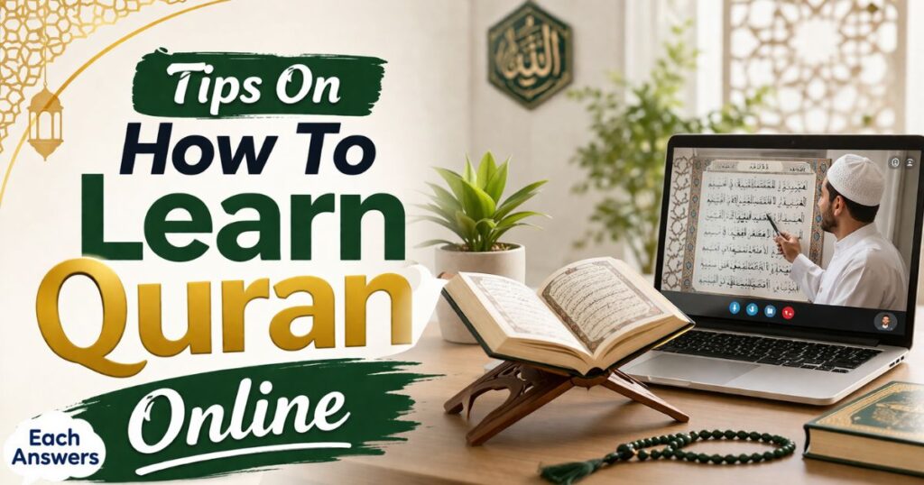Tips On How To Learn Quran Online