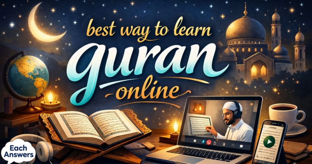 8 Effective Methods To Learn Quran Online